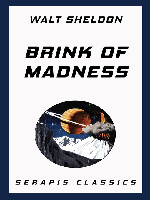 Upplýsingar um Brink of Madness eftir Walt Sheldon - Biðlisti
